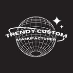 Trendy_Custom MFG