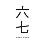 六七　ROKU NANA