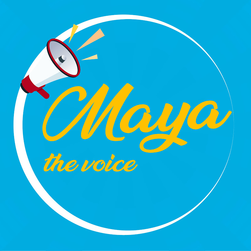 Maya The voice