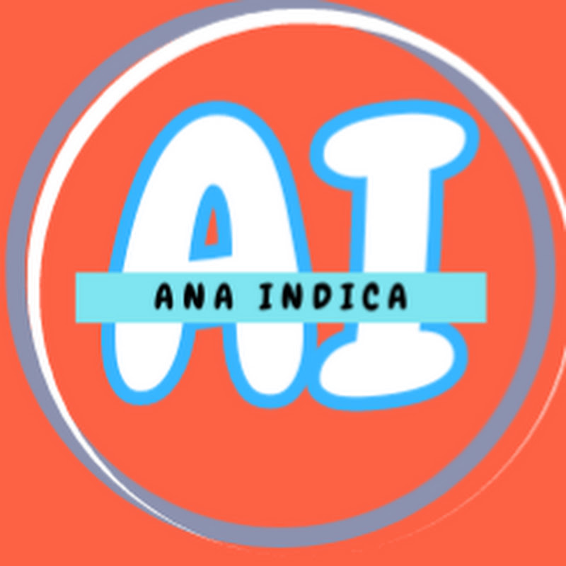 ANA INDICA