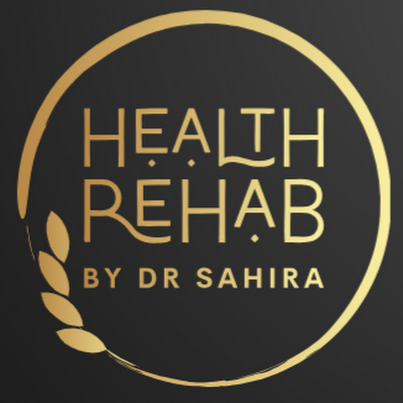 Health Rehab by Dr Sahira