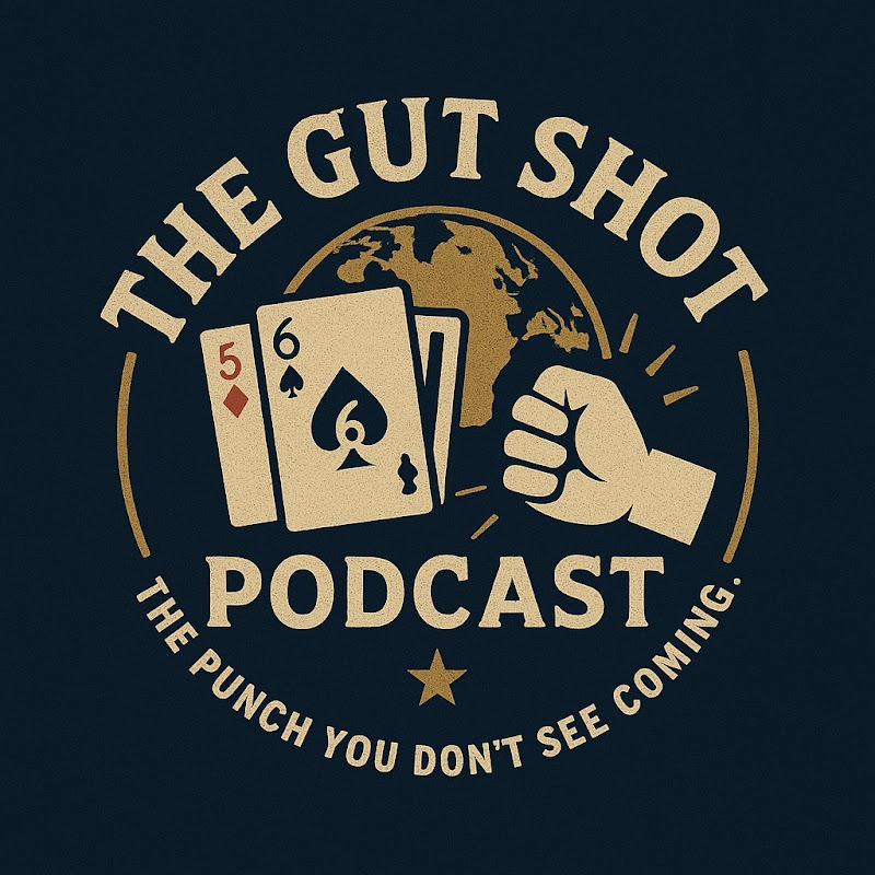 The Gut Shot Podcast