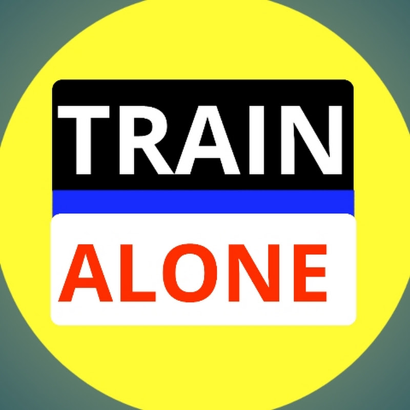 Train Alone 