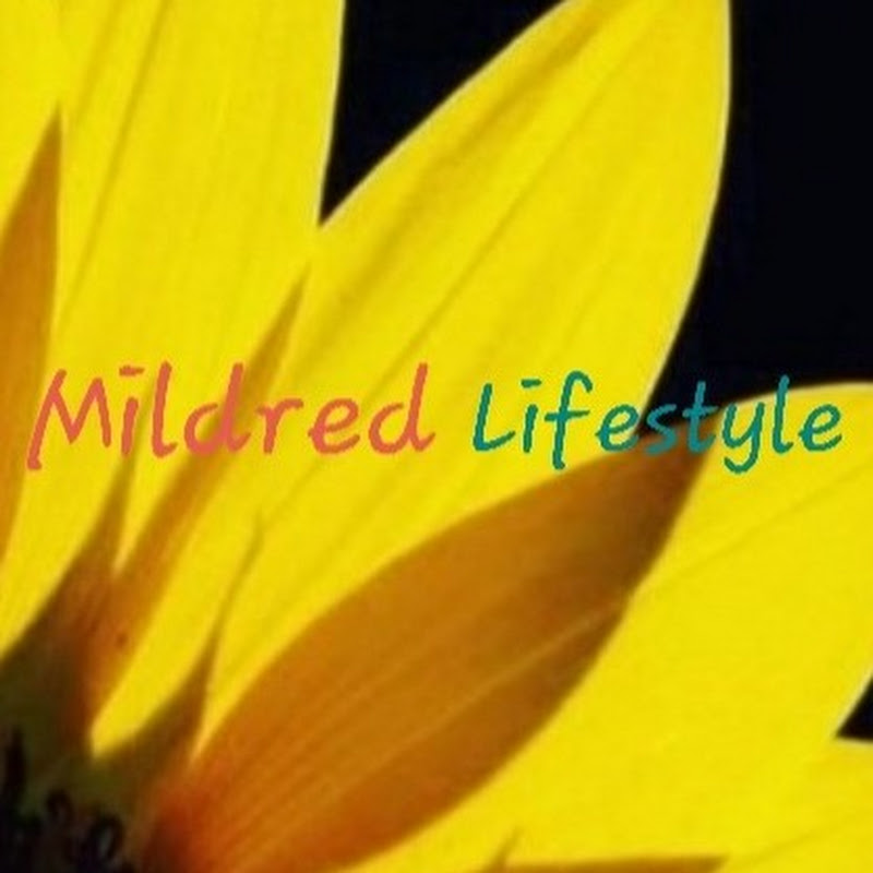MILDRED LIFESTYLE
