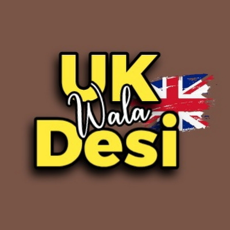 Uk wala desi 