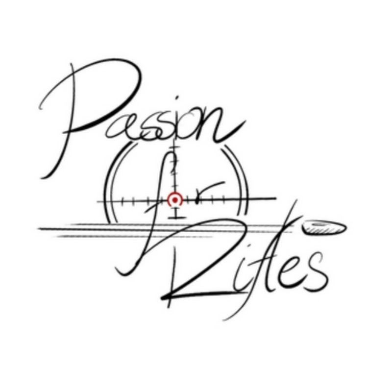 Passion For Rifles