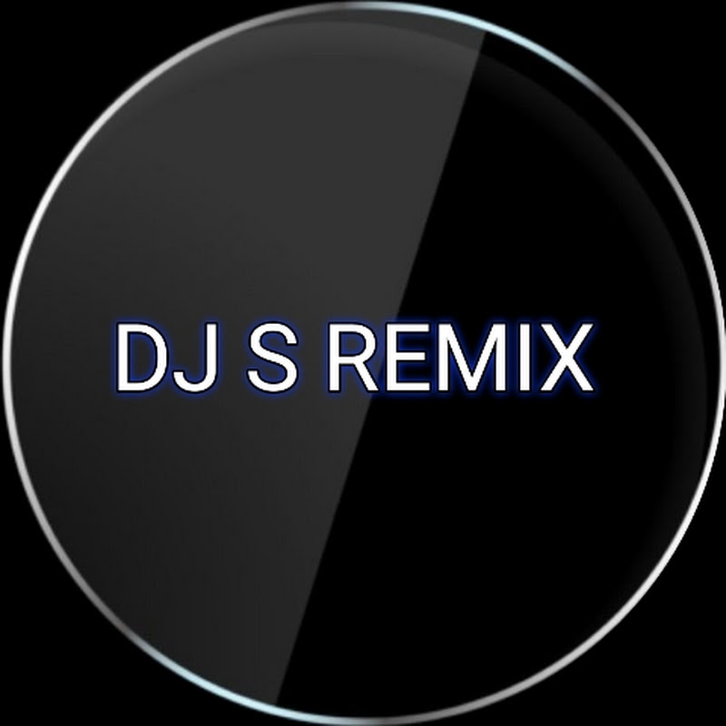 DJ S REMIX 