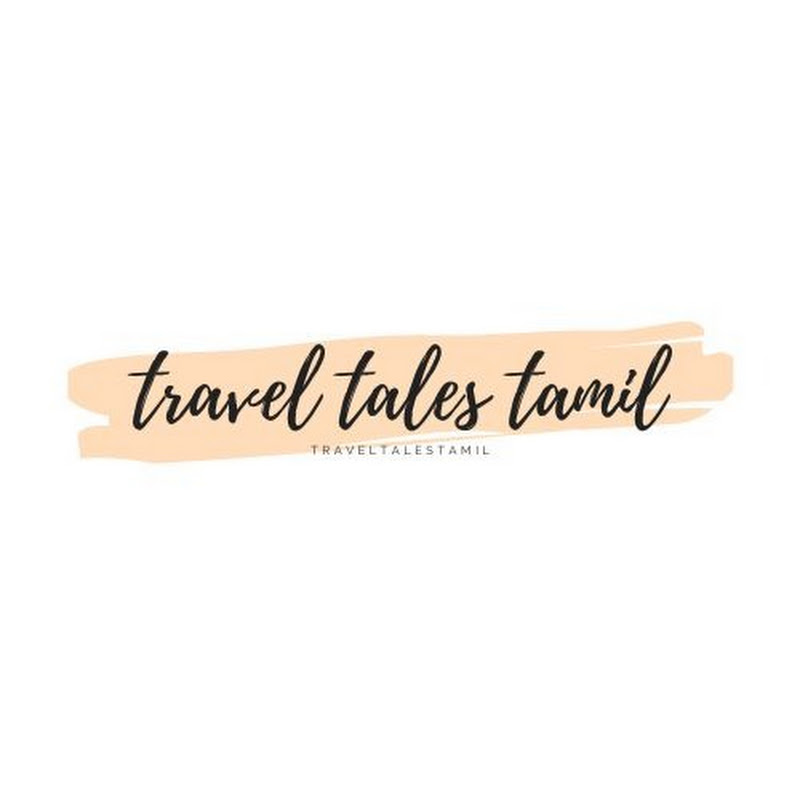 Travel Tales தமிழ்