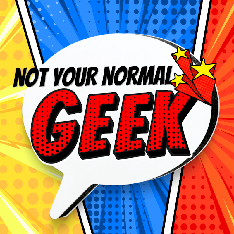 Not Your Normal Geek
