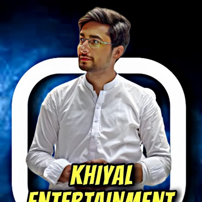 Khiyal entertainment 