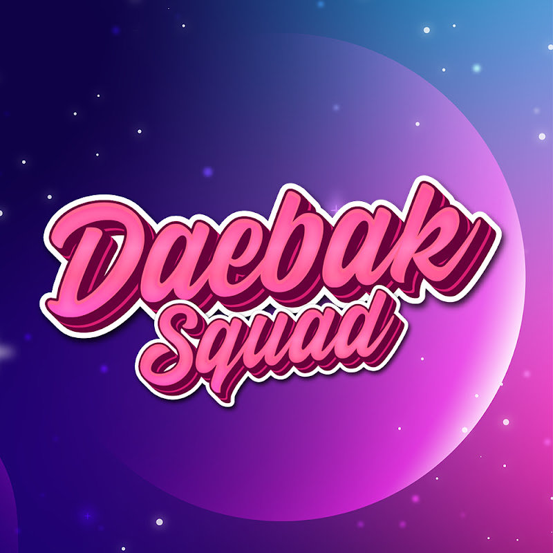 DAEBAK SQUAD