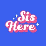 Sis Here