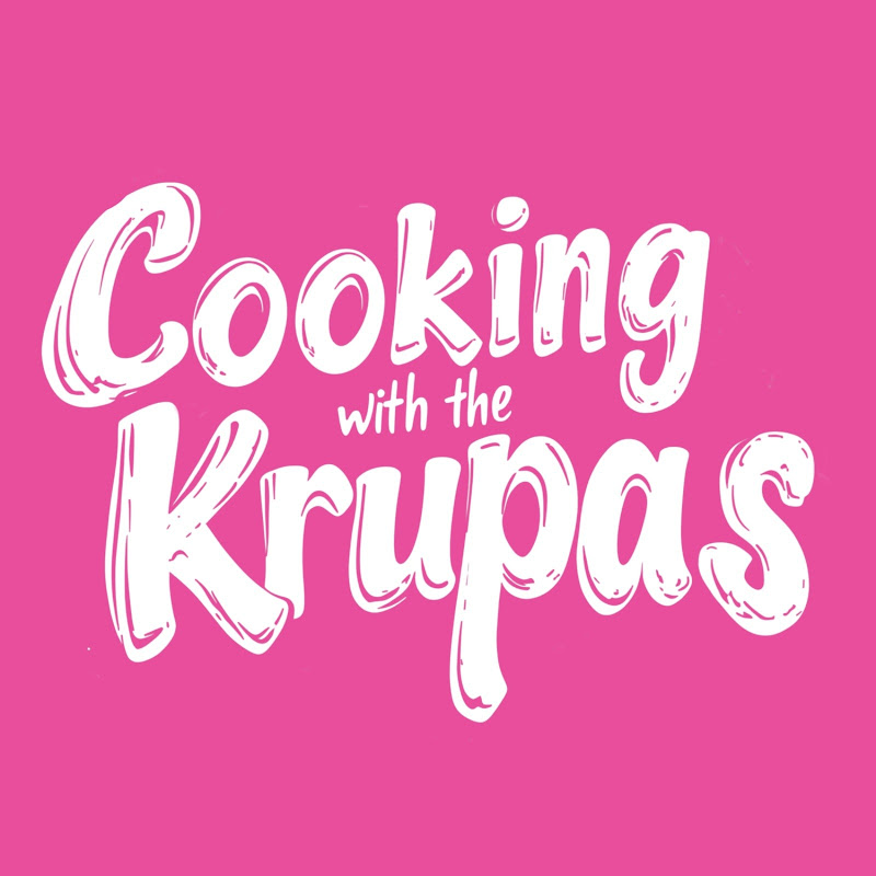 Cooking With The Krupas