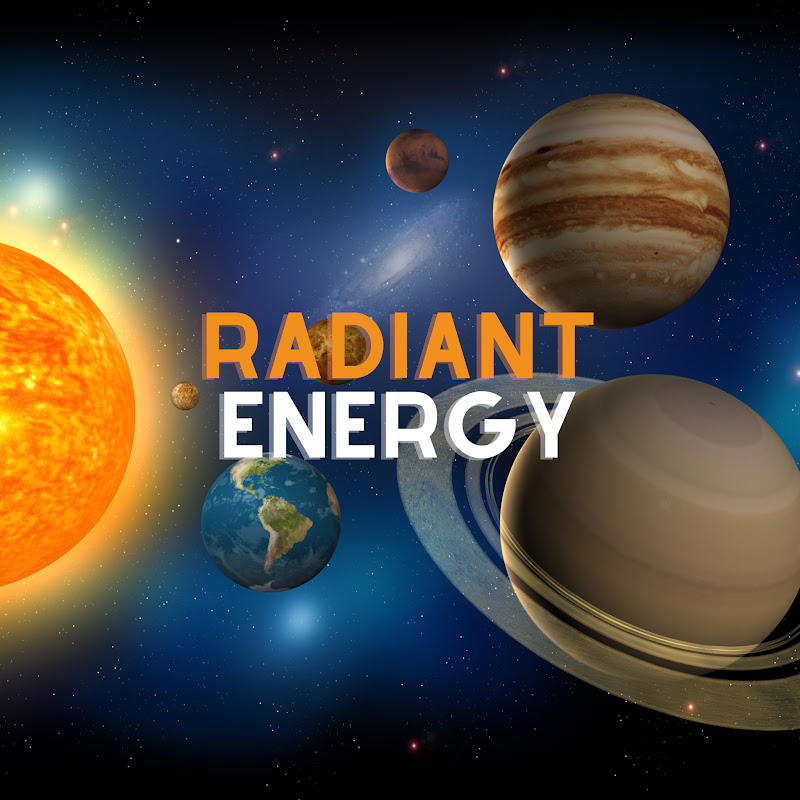 Radiant Energy