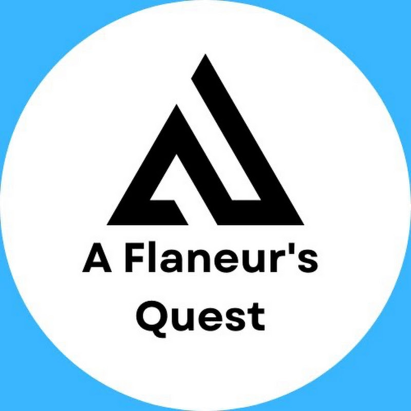 A Flaneur's Quest