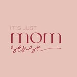 Its Just Mom Sense (inspired by Federica & Maxima)