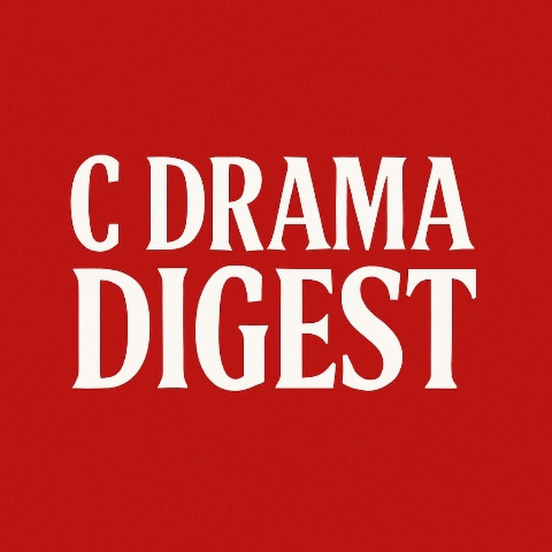 C - Drama Digest