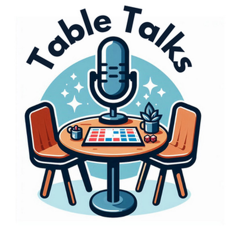 Table Talks