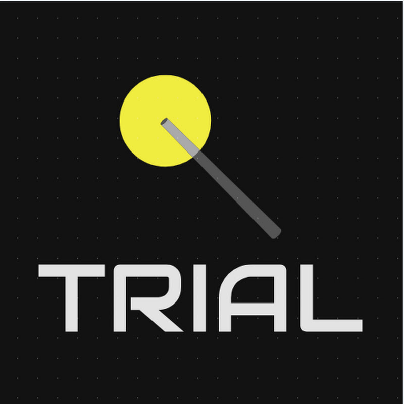 TRIAL