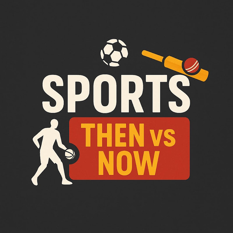 Sports Then vs Now