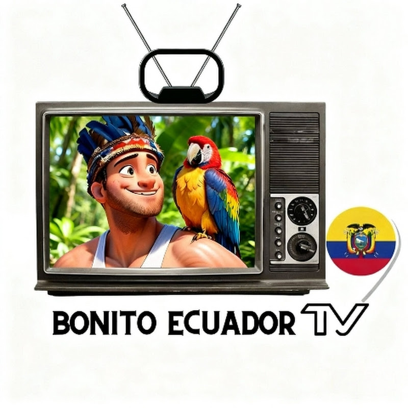 Bonito Ecuador Tv