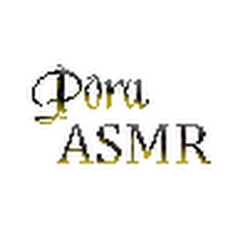 Poru ASMR