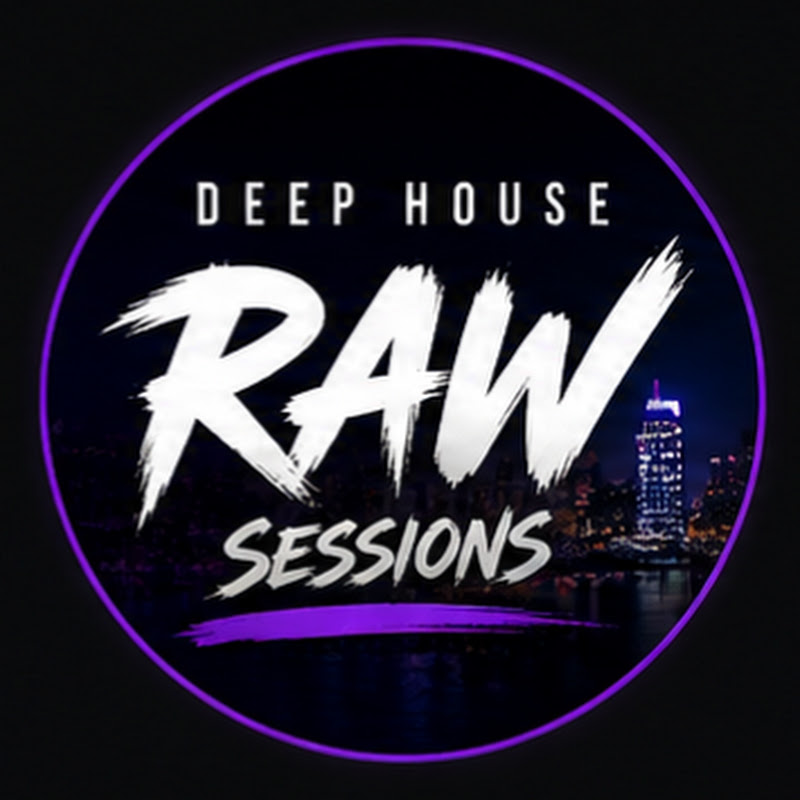 Deep House RAW Sessions
