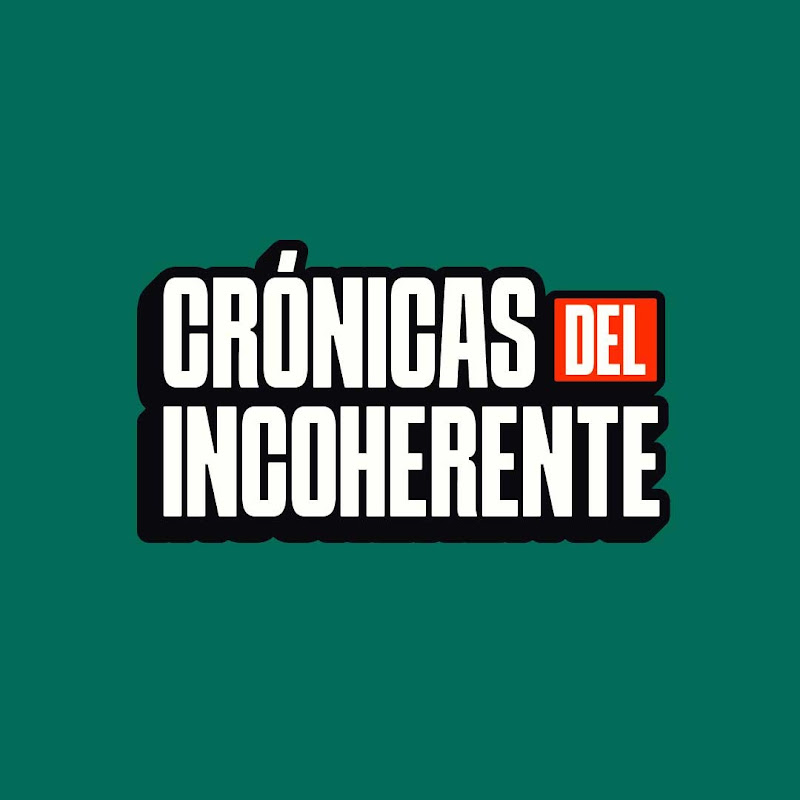 Crónicas del Incoherente
