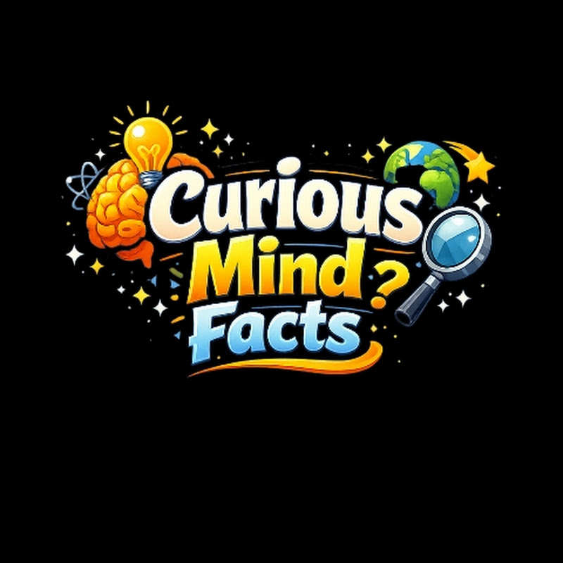Curious Mind Facts