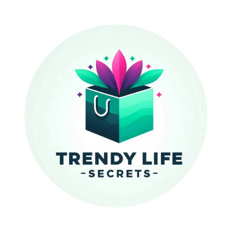 Trendy Life Secrets