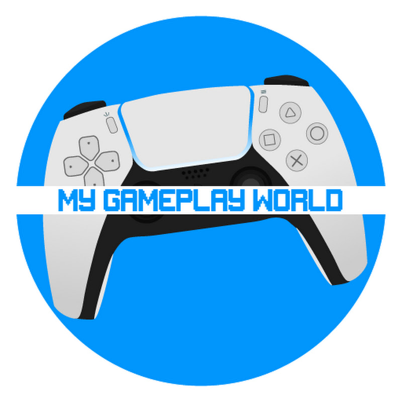 My Gameplay World