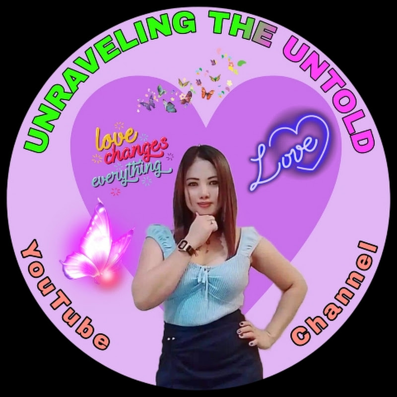 UNRAVELLING  the  UNTOLD 