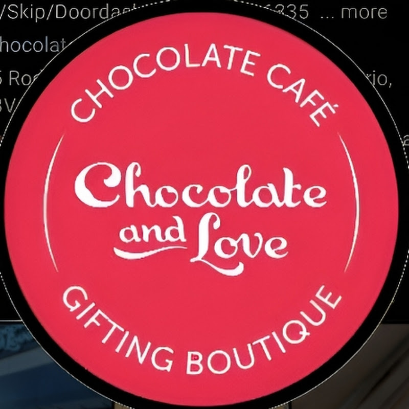 Chocolate and Love Canada