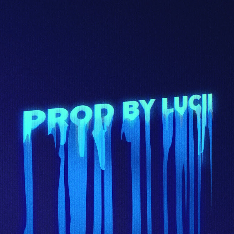 prod by Lucii