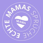 Echte Mamas Sprüche