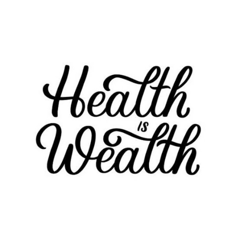 Health is wealth  1st