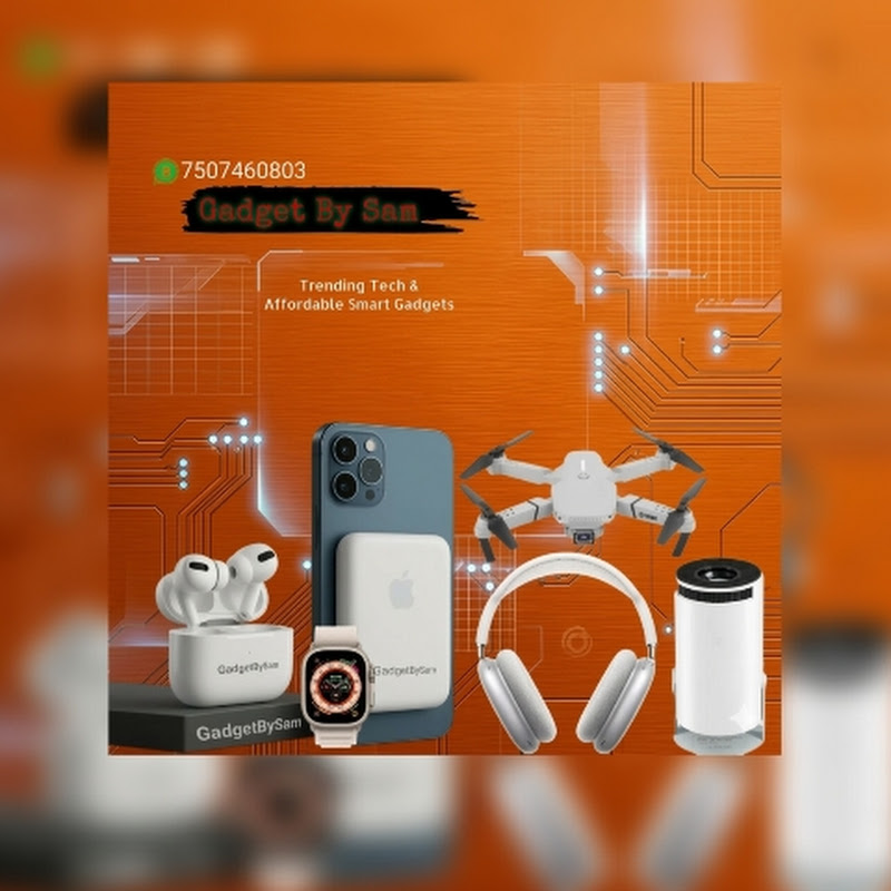 Gadget By Sam
