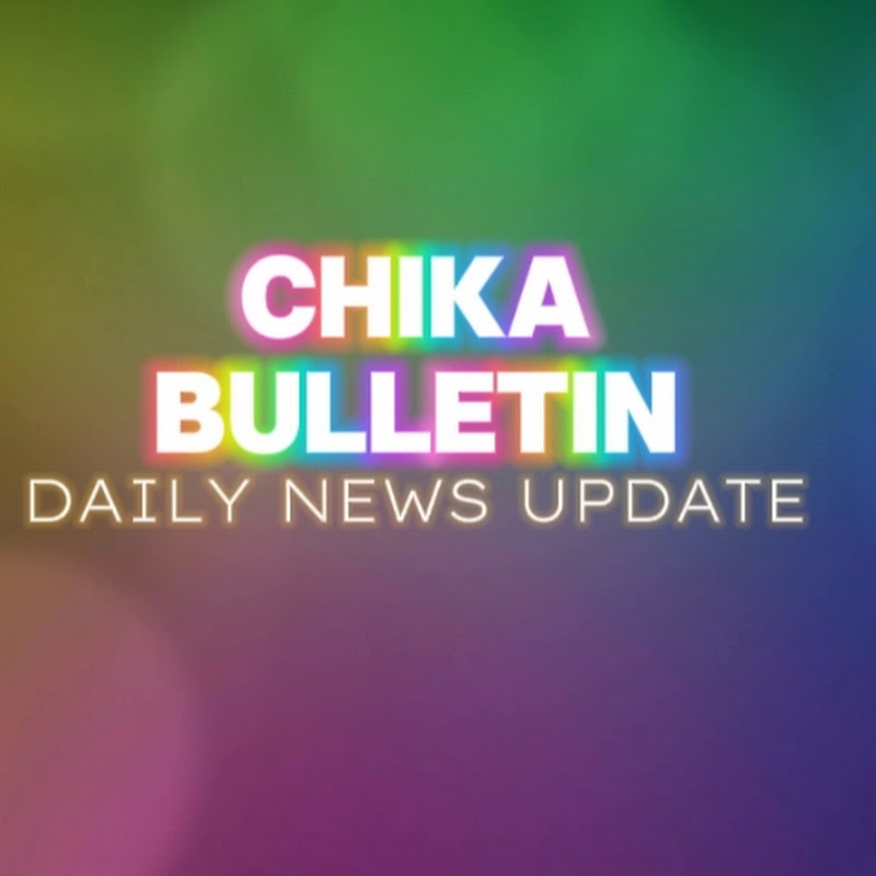 CHIKA BULLETIN
