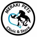 Meraki Pets Clinic &Store