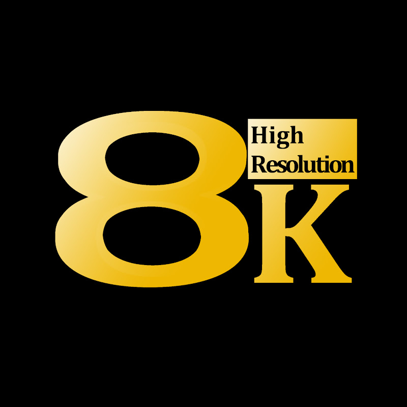 8K VIDEO