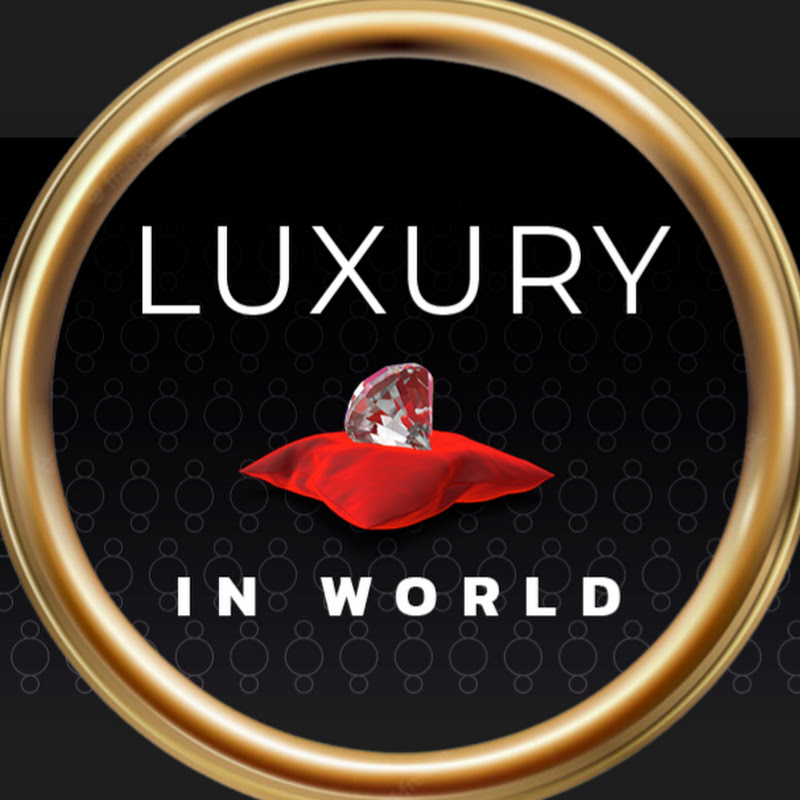 Luxury in World