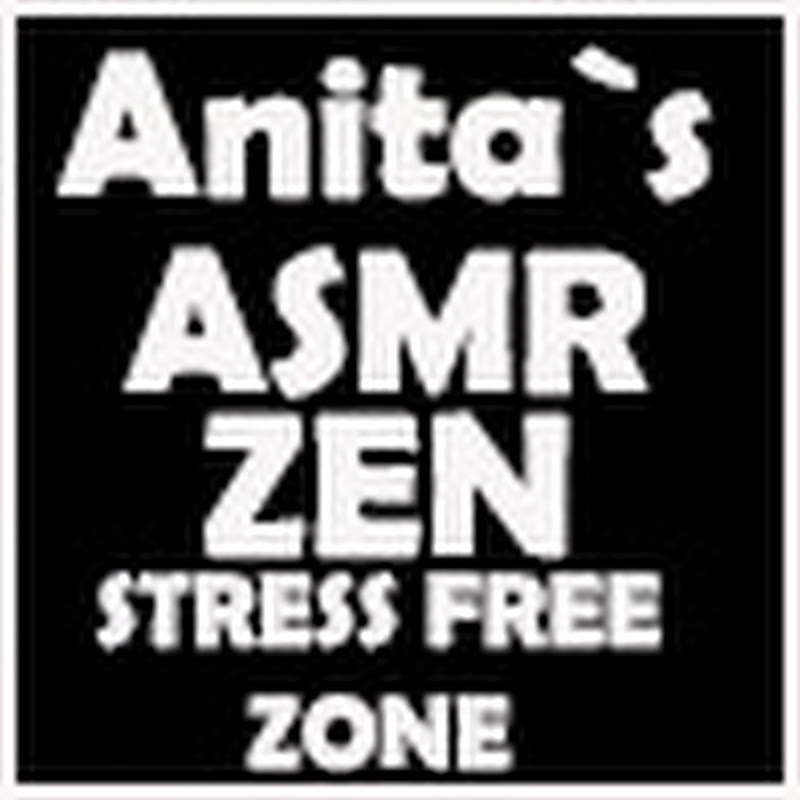 Anita`s ASMR , SLEEP & STRESS RELIEF