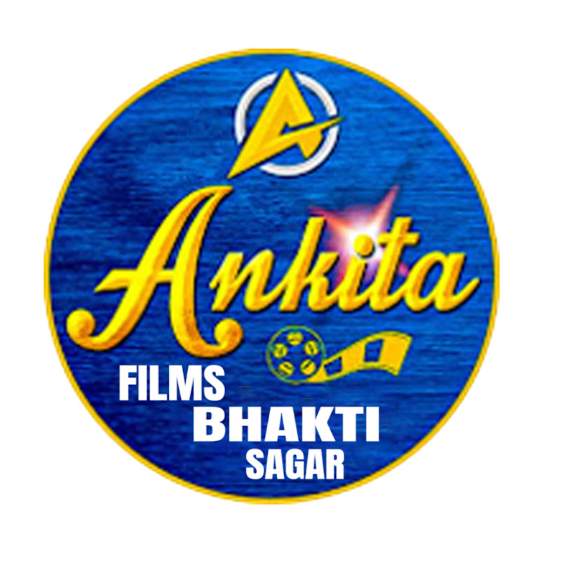 Ankita Films Bhakti Sagar