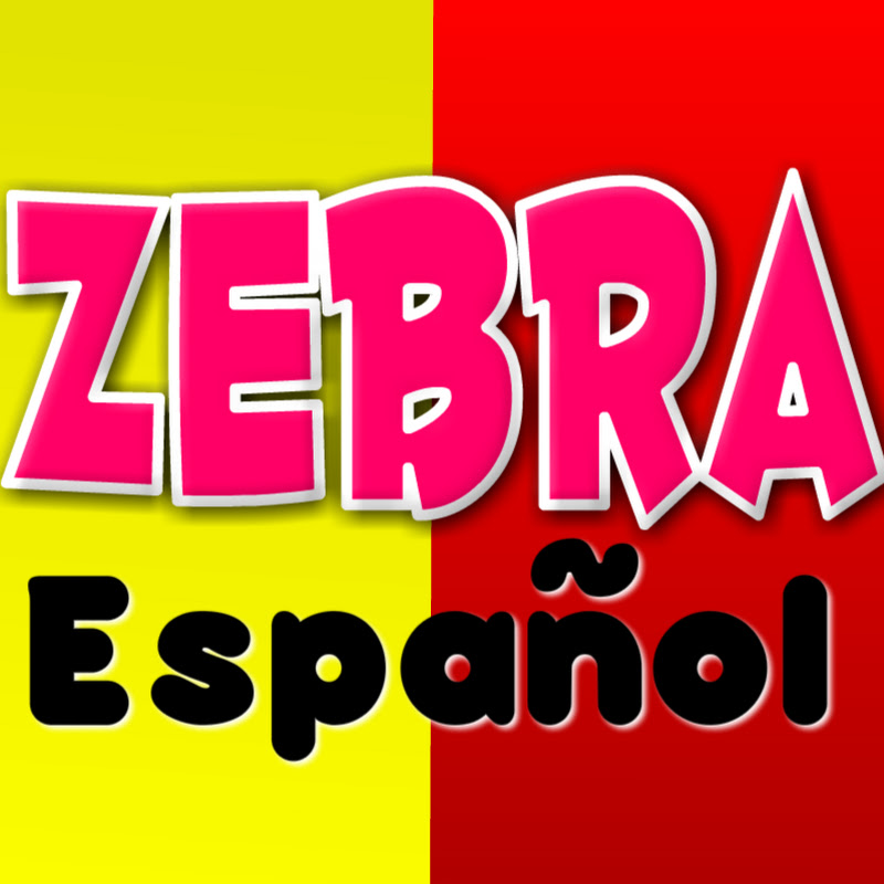 Zebra Español - Canciones Infantiles
