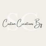 Custom Creations By SG