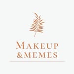 MAKEUP & MEMES BLOG