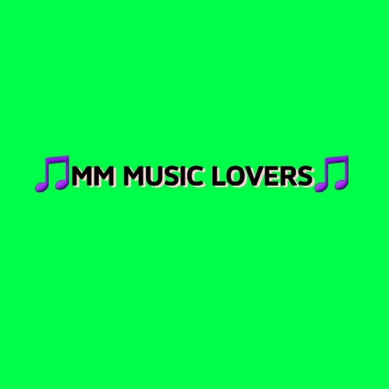 MM MUSIC LOVERS