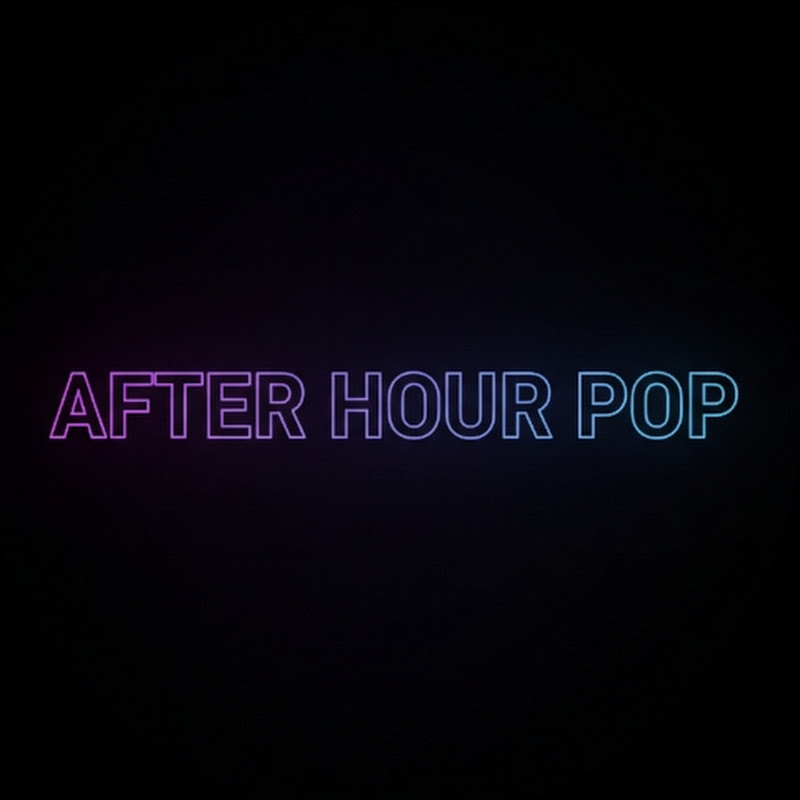 AFTER HOUR POP