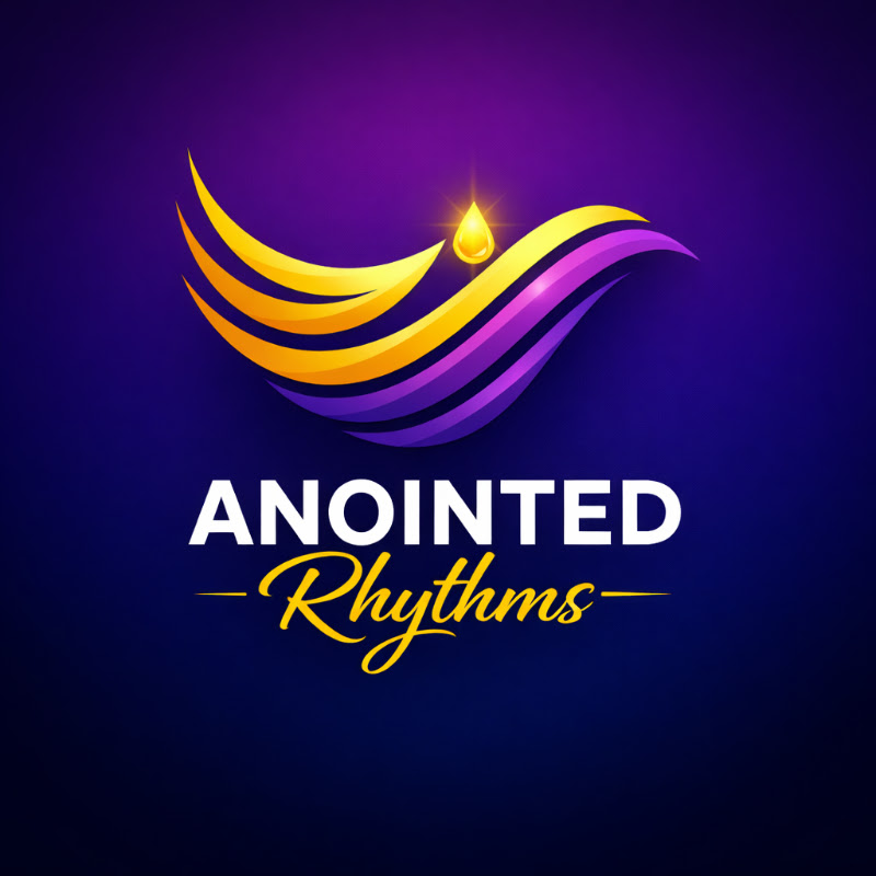 Anointed Rhythms