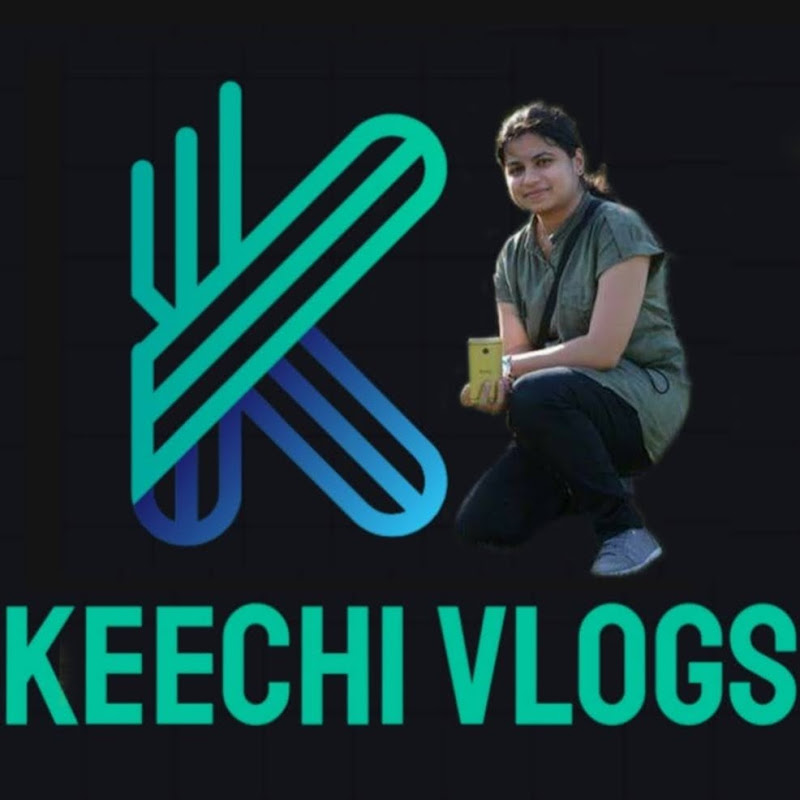 Keechi Vlogs